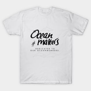 Ocean matters T-Shirt